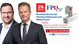 FPÖ-Pressekonferenz: Wie eine verfehlte Klimapolitik die Energiepreise in die Höhe treibt