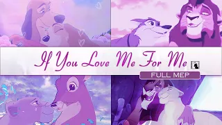 "If You Love Me" - FULL MEP