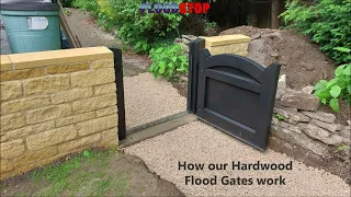 Hardwood Flood Gates ~ How they work