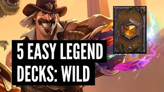 5 Easy Decks to get Legend (Wild) | Hearthstone