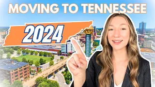 24 Things To Know Before Moving to Tennessee in 2024