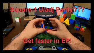 Square-1 - Faster EP parity using U/adj algs