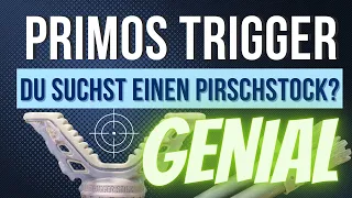 MUST HAVE! PIRSCHSTOCK: Primos Trigger Gen 3 | Der Jungjägerguide