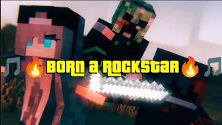 ♪♪Born a Rockstar♪♪(@ShadowCreeperAnimations-Montage/AMV/MMV)[Minecraft animation]
