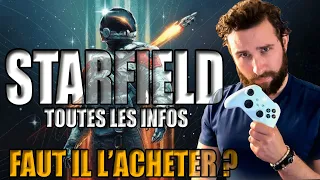 STARFIELD : FAUT-IL ACHETER LE JEU ?! 🚀 TOUT SAVOIR SUR LE JEU : Durée de vie, infos dev'... 🚀