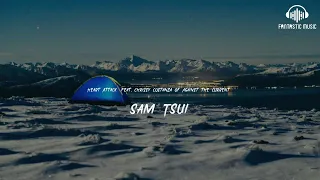 Sam/Tsui - Heart Attack (feat. Chrissy Costanza of Against the Current) [lyric]