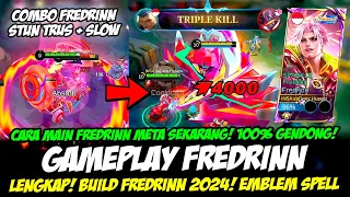 CARA MAIN FREDRINN ALL STAR SKIN + COMBO FREDRINN & BUILD FREDRINN TERSAKIT 2024❗GAMEPLAY FREDRINN