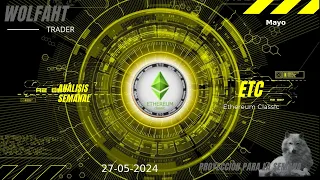 Análisis Semanal de ETC – precio de Ethereum Classic hoy - 27/03/2024