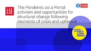 The Pandemic as a Portal | LSE Online Event