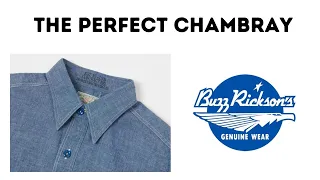 Buzz Rickson´s  Chambray Shirt Review