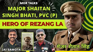 Exploring Life of Major Shaitan Singh, PVC (P) with Jai Samota, Author | Biography #mortalks