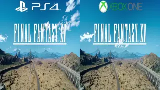 Final Fantasy XV - PS4 vs. Xbox One Graphics Comparison