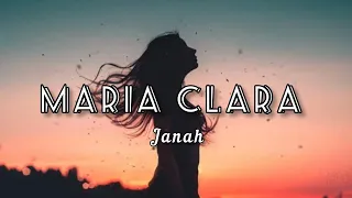 MARIA CLARA—JANAH(LYRICS)"MGA TIPO MO'Y MESTIZA AT CHINITA HABANG AKO'Y MORENANG DALAGANG PILIPINA"