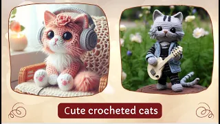Cute crocheted cats (share ideas).