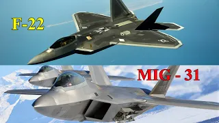 MiG-31 không cho F-22 bất kỳ một cơ hội sống sót nào?
