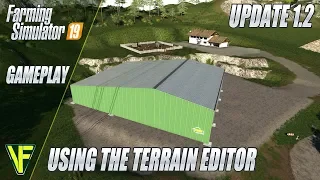 How to use the Terrain Editor in Farming Simulator 19