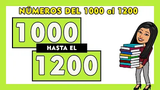 🏅Números del 1000 al 1200 en español  | COMPLETO 🧠✅  | Spanish Numbers 1000-200