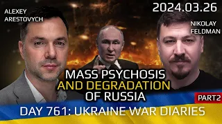 War in Ukraine, Analytics. Day 761 (part2): Mass Psychosis & Degradation of Russia