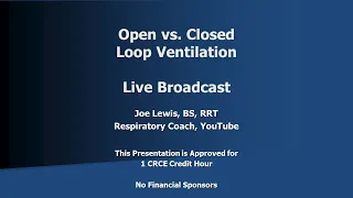 Open vs Closed Loop Mechanical Ventilation