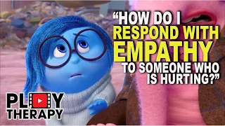 Therapist looks at principles of EMPATHY demonstrated in INSIDE OUT