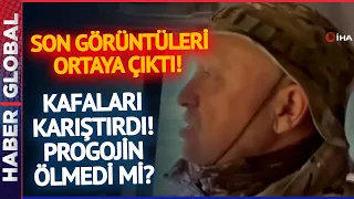 Prigojin'in Kafa Karıştıran Görüntüleri! Son Görüntüleri Ortaya Çıktı! Prigojin Ölmedi Mi?