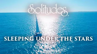 Dan Gibson’s Solitudes - Sailing Among the Stars | Sleeping Under the Stars