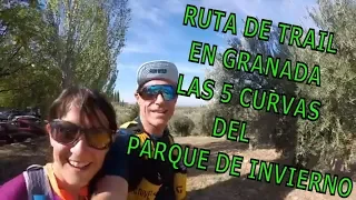 RUTA DE TRAILRUNNING AL LADO DE GRANADA - LAS 5 CURVAS DEL PARQUE DE INVIERNO