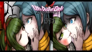 Danganronpa Another Episode: Ultra Despair Girls #13 [Глава 4: Путь, Которым Мы Живём]