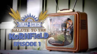 Salute To The Kornfield - Full Episode 1