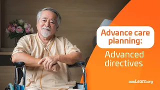 Advance care planning: Advanced directives