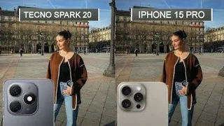 Tecno Spark 20 VS iphone 15 pro Max Camera test Comparison