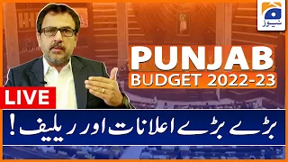 LIVE - Punjab Budget 2022-23 - Punjab Assembly Live Session - GEO NEWS