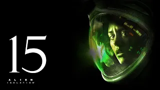 Прохождение Alien Isolation на невозможном #15 - БЕЗЫСХОДНОСТЬ