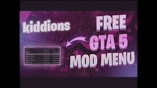 kiddions mod menu GTA V online | download GTA 5 mode menu free | gta 5 mod menu pc 2021