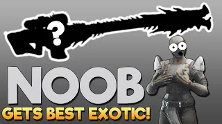 NOOB gets BEST EXOTIC in Destiny 2!
