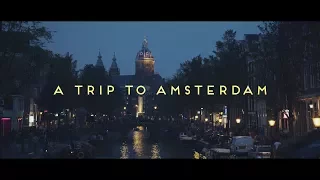 A Trip To Amsterdam [4K]