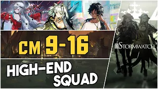 9-16 Challenge Mode | High End Squad |【Arknights】