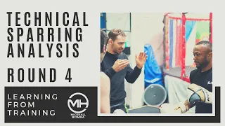 Technical Sparring Analysis | Round 4