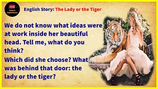 Learn English through story ✿ Level 1 - The Lady or the Tiger