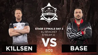 K1llsen vs Base - Quake Pro League - Stage 3 Finals Day 2 - EU bracket, Stream A