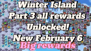 Winter Island part 3, rewards unlocked. New update Februrary 6 2024. Hero Wars: Dominion Era