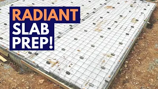 Slab Prep for Radiant Heat | Insulation, Vapor Barrier & Rebar