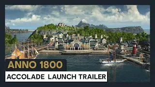 ANNO 1800 ACCOLADE LAUNCH TRAILER