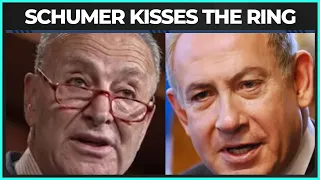 Chuck Schumer GROVELS To Netanyahu