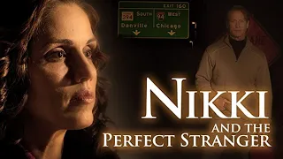 Nikki & The Perfect Stranger | Full Movie | Juliana Allen | Jefferson Moore | Matt Wallace