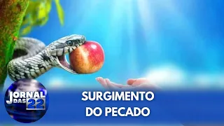 Qual a origem do pecado? Quando e como o pecado surgiu?