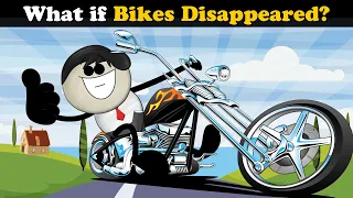 What if Bikes Disappeared? + more videos | #aumsum #kids #science #education #whatif