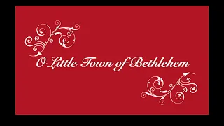 Christmas Carol / O LITTLE TOWN OF BETHLEHEM / INSTRUMENTAL (PIANO ONLY) Lyrics Below