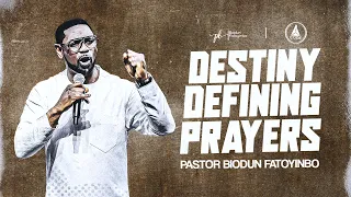 Destiny Defining Prayers | Pastor Biodun Fatoyinbo | DPE 14-08-2023