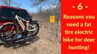 6 Reasons you need a fat tire ebike for deer hunting